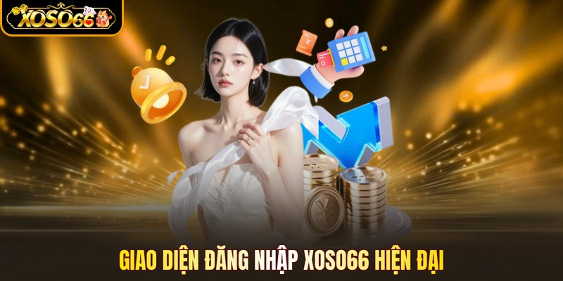 Giao diện Đăng nhập XOSO66 hiện đại