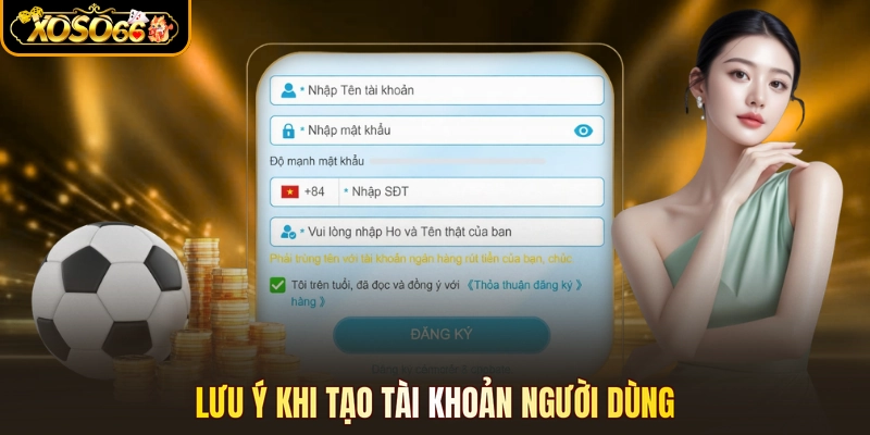 Lưu ý khi tạo tài khoản người dùng